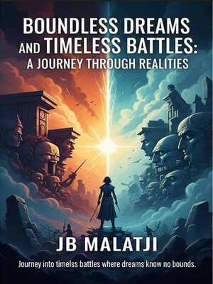 cover image of Boundless Dreams and Timeless Battles